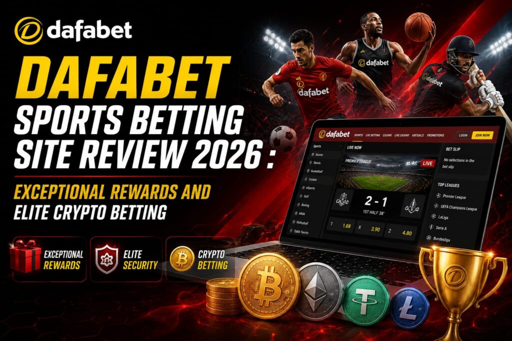 dafabet sports betting review 2026